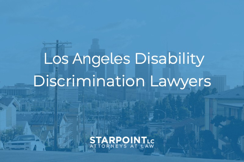 Los Angeles Disability Discrimination Attorneys