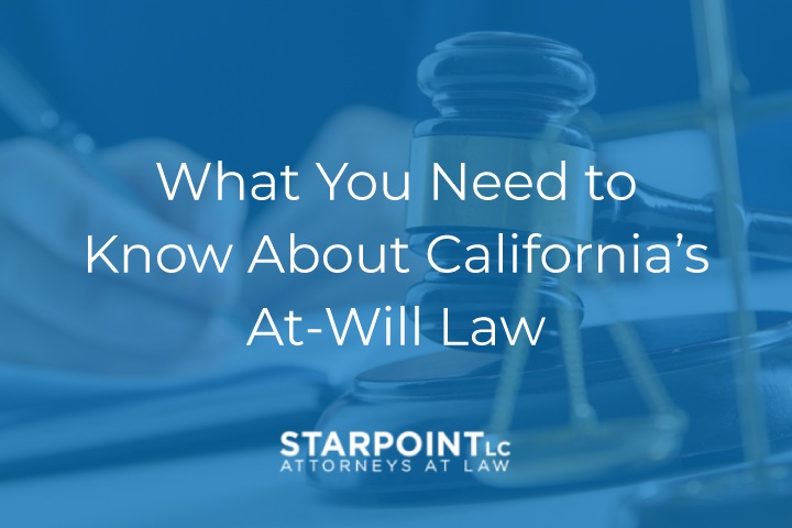 california's at will law