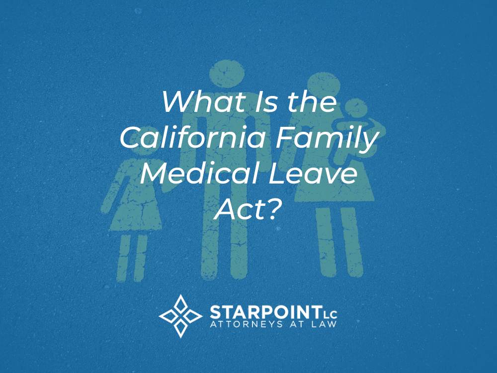 family medical leave act cailfornia