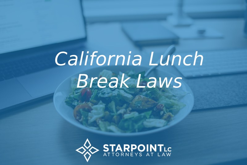 California lunch break laws