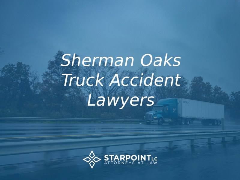 sherman oaks truck accident lawyers
