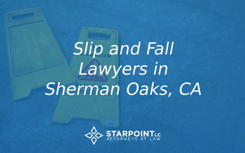 slip and fall lawyers sherman oaks