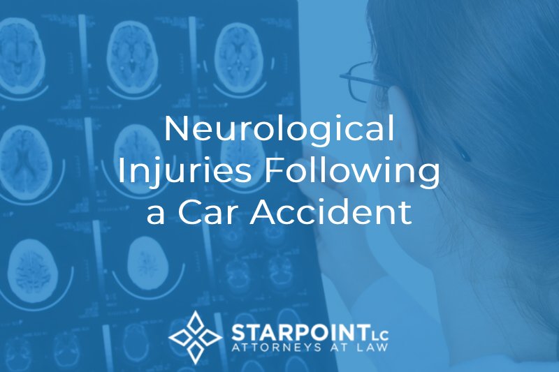 Neurological Injuries Following a Car Accident