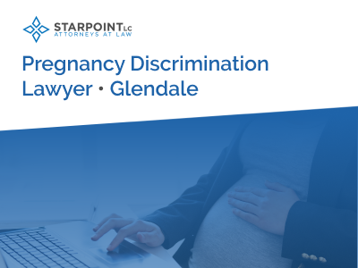 Pregnancy discrimination lawyer glendale